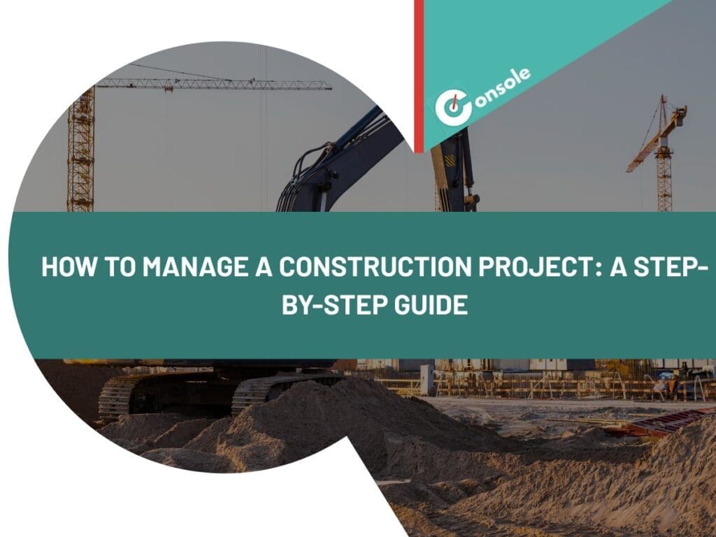 How to Manage a Construction Project