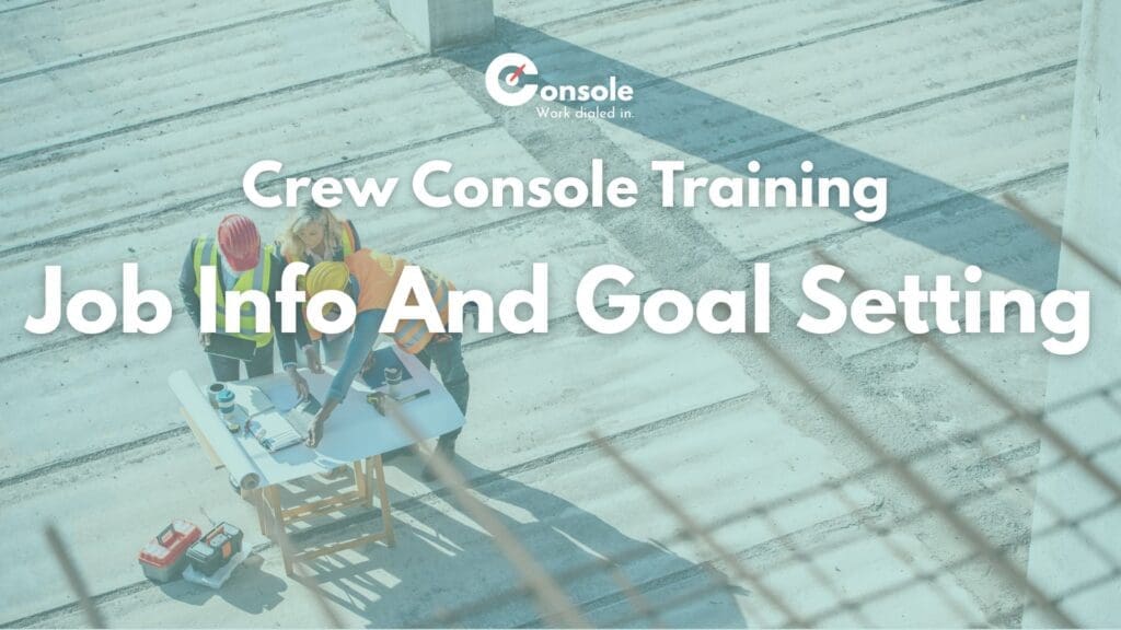 Job Info and Goal Setting