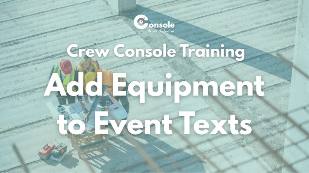 Add Employees, Equipment, and Tasks to Event Notes