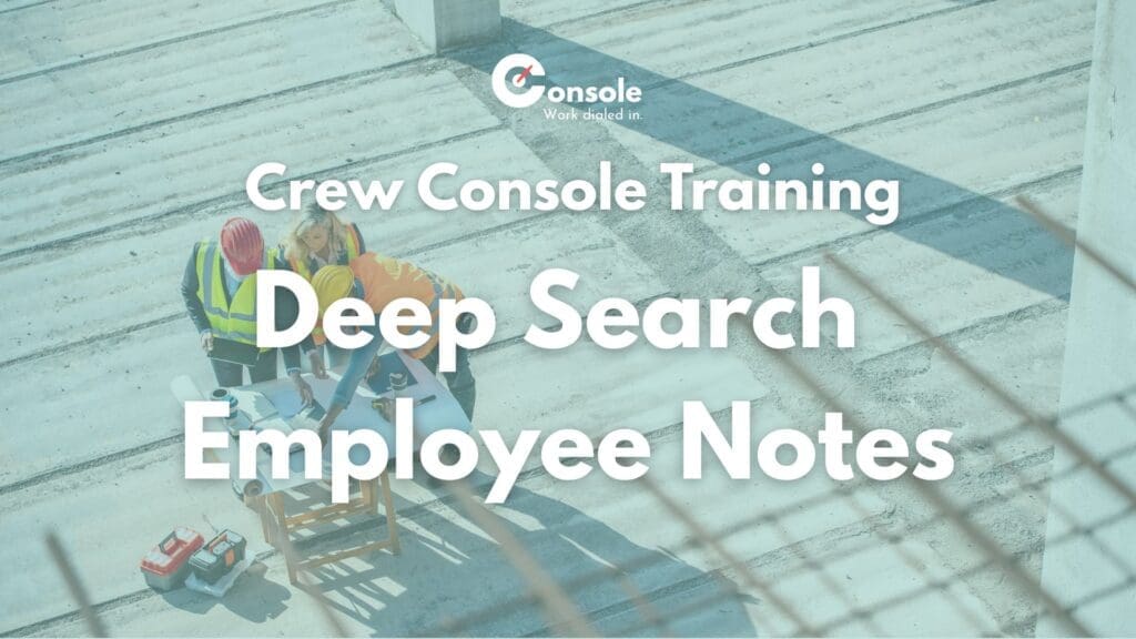 Deep Search Employee Notes