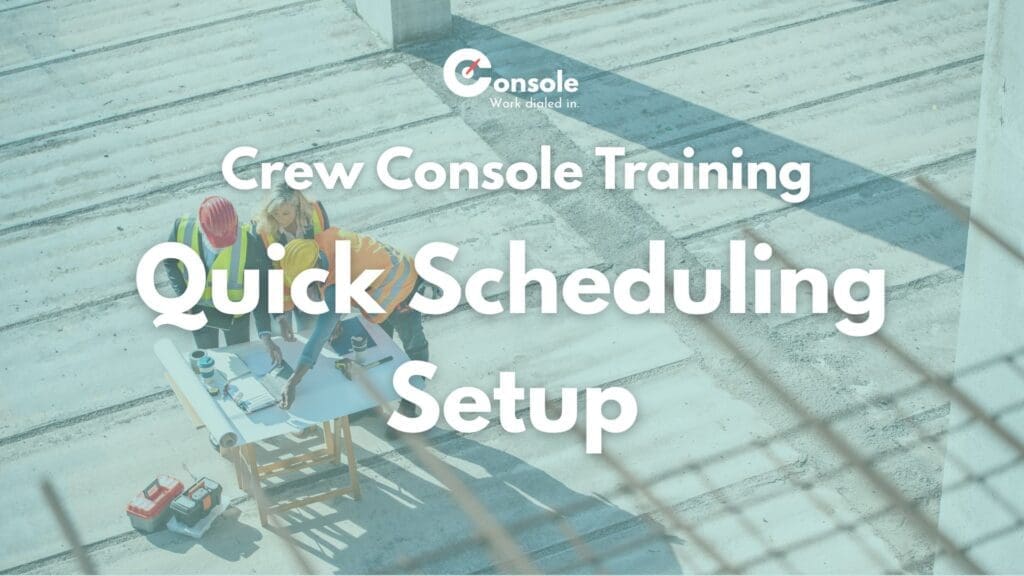 Quick Scheduling Setup